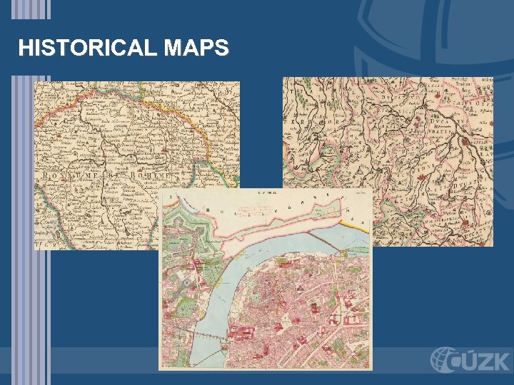 HISTORICAL MAPS 