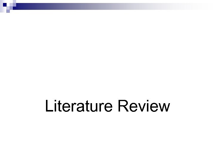 Literature Review 