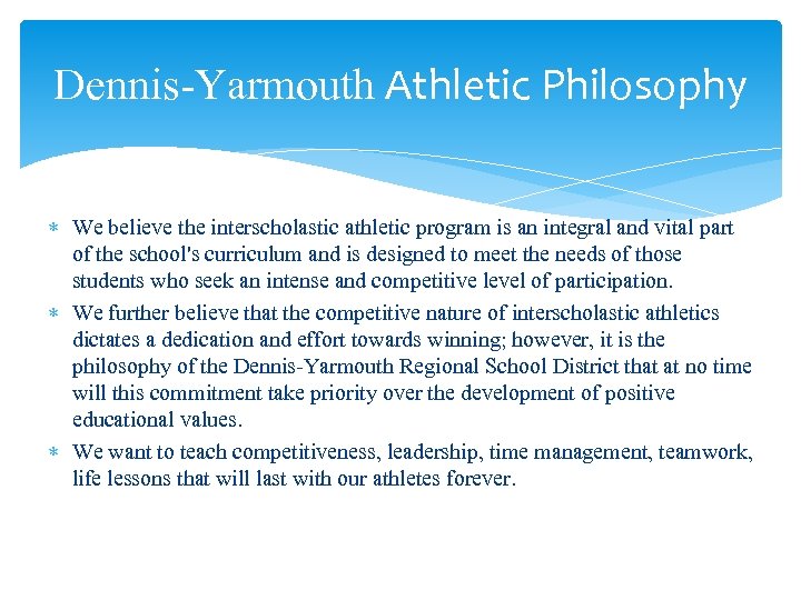 Dennis-Yarmouth Athletics Welcome to Fall Athletics Information Night