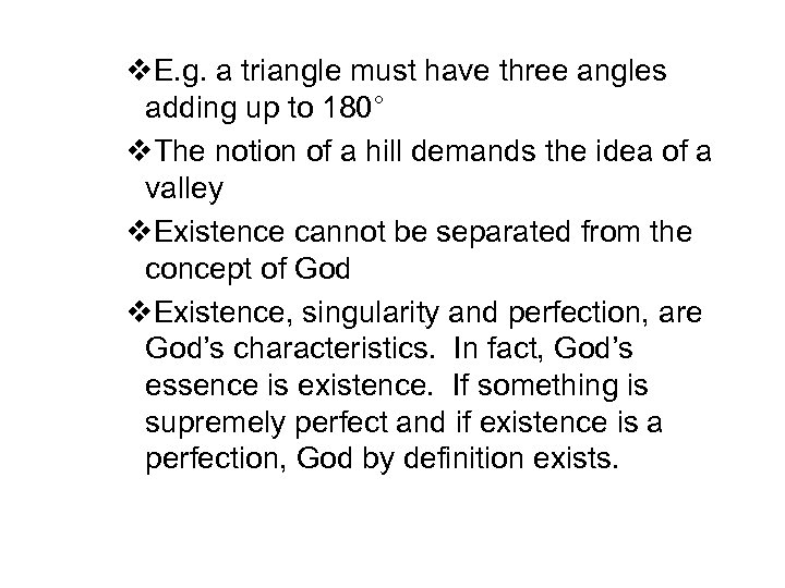 v. E. g. a triangle must have three angles adding up to 180° v.