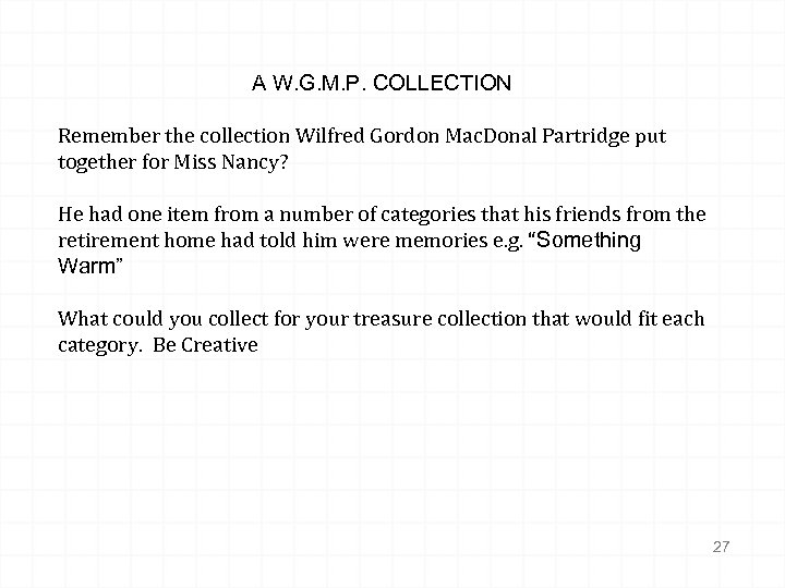 A W. G. M. P. COLLECTION Remember the collection Wilfred Gordon Mac. Donal Partridge
