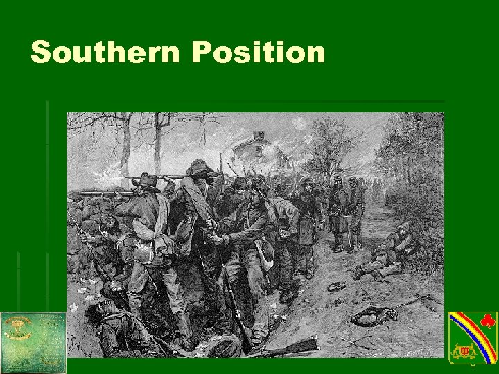 Southern Position 