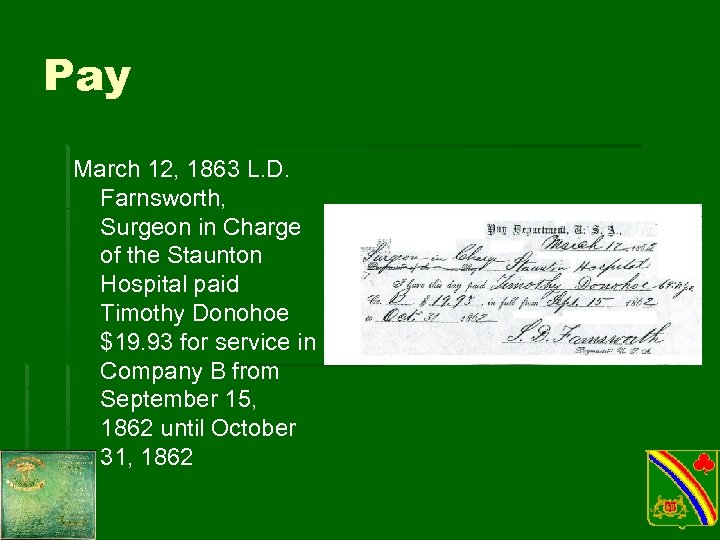 Pay March 12, 1863 L. D. Farnsworth, Surgeon in Charge of the Staunton Hospital