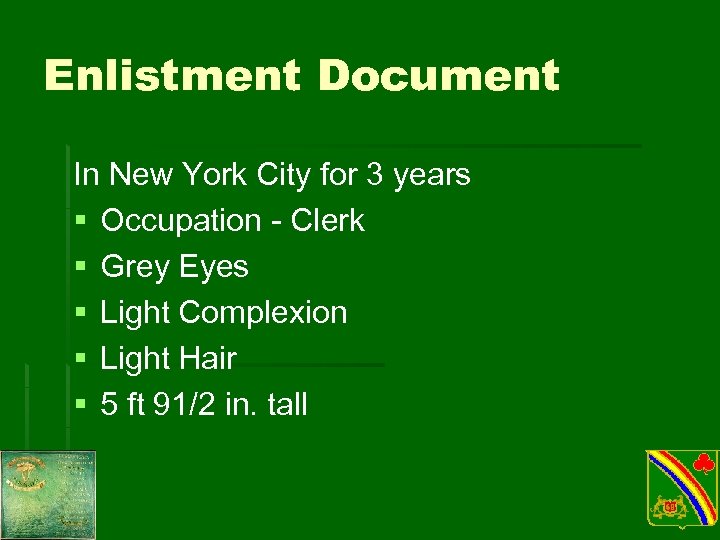 Enlistment Document In New York City for 3 years § Occupation - Clerk §