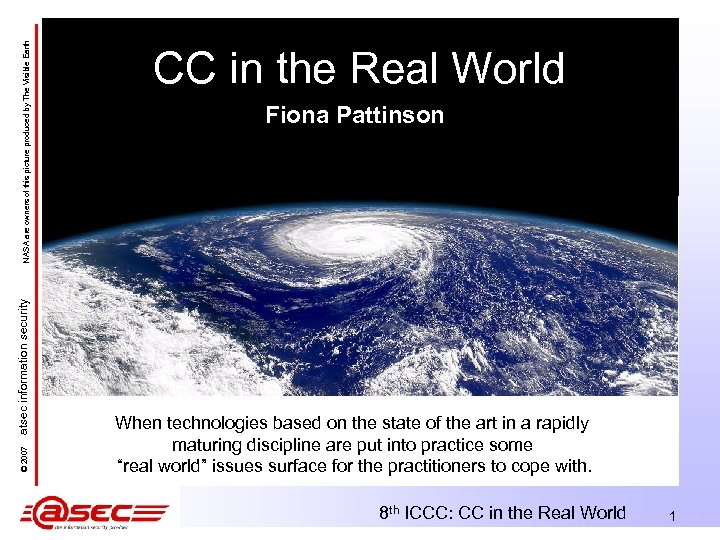 NASA are owners of this picture produced by The Visible Earth atsec information security