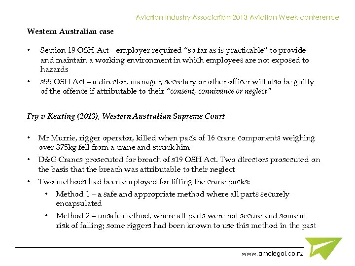 Aviation Industry Association 2013 Aviation Week conference Western Australian case • Section 19 OSH