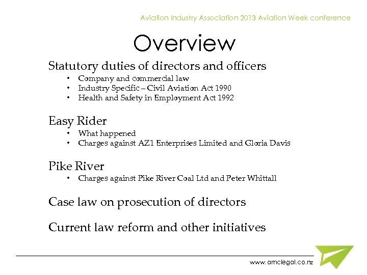 Aviation Industry Association 2013 Aviation Week conference Overview Statutory duties of directors and officers