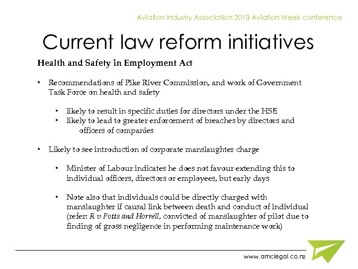 Aviation Industry Association 2013 Aviation Week conference Current law reform initiatives Health and Safety