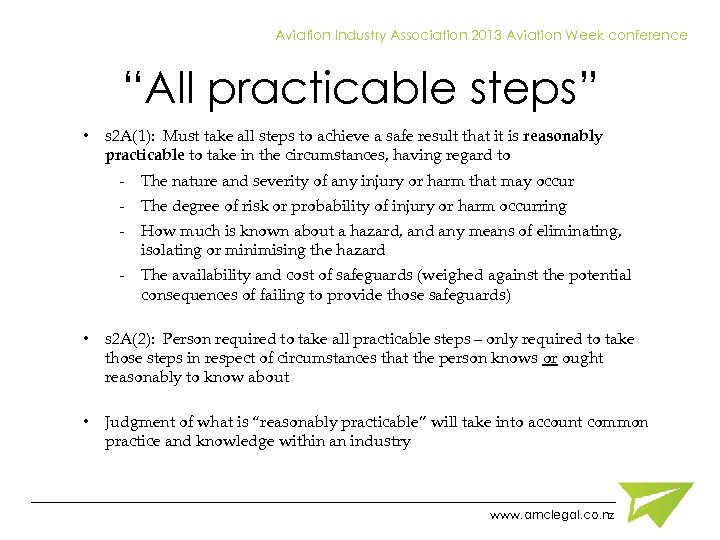 Aviation Industry Association 2013 Aviation Week conference “All practicable steps” • s 2 A(1):