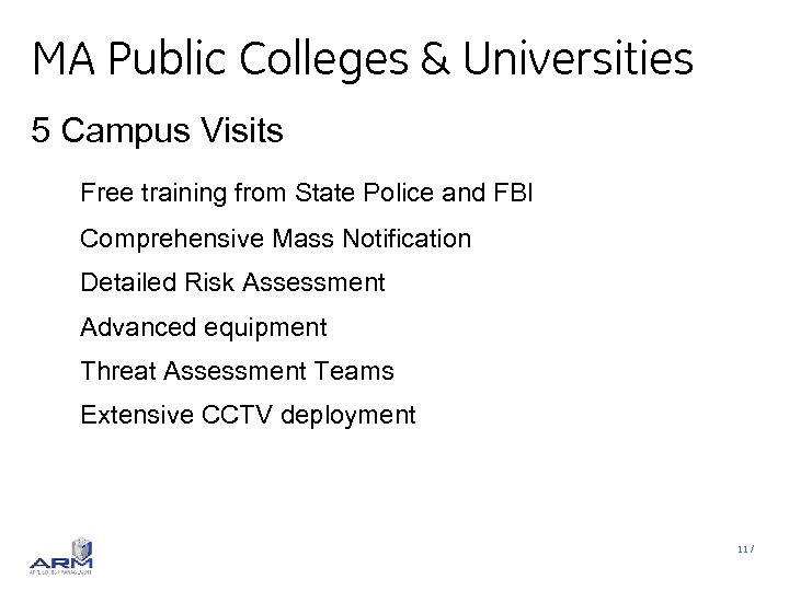 MA Public Colleges & Universities 5 Campus Visits Free training from State Police and