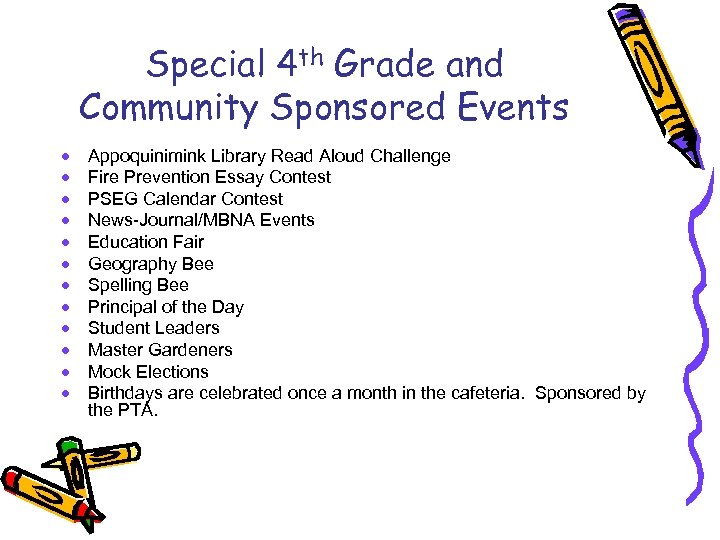 Special 4 th Grade and Community Sponsored Events · · · Appoquinimink Library Read