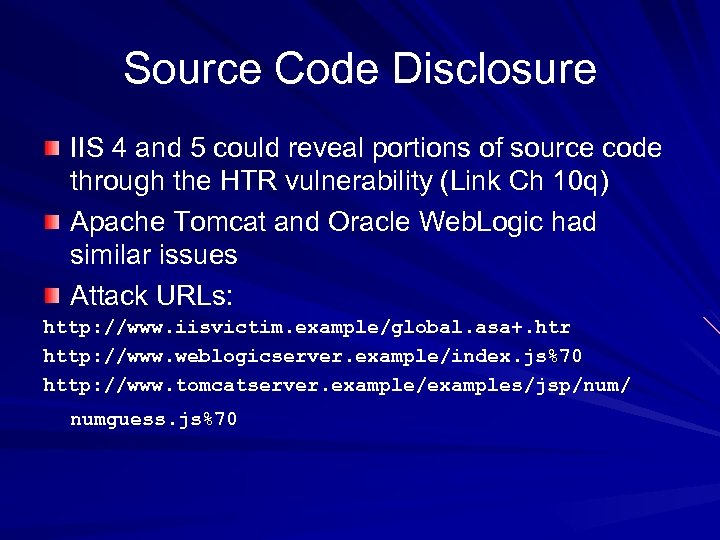 Source Code Disclosure IIS 4 and 5 could reveal portions of source code through