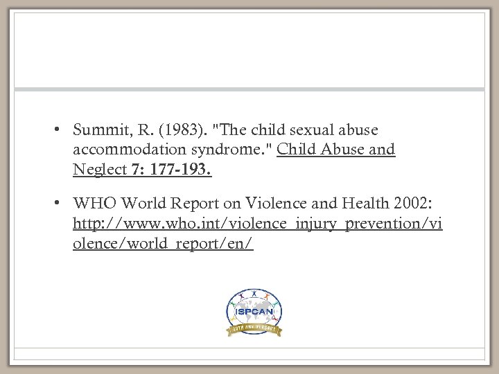  • Summit, R. (1983). 