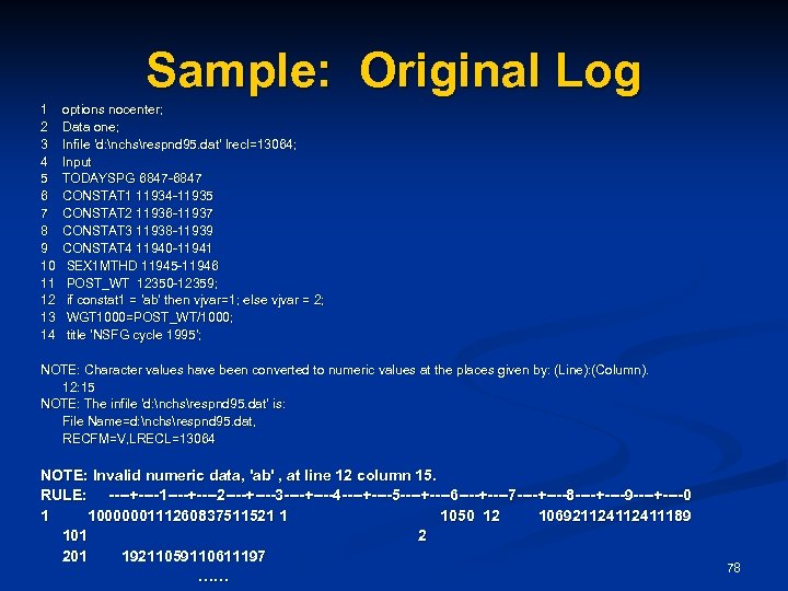 Sample: Original Log 1 2 3 4 5 6 7 8 9 10 11