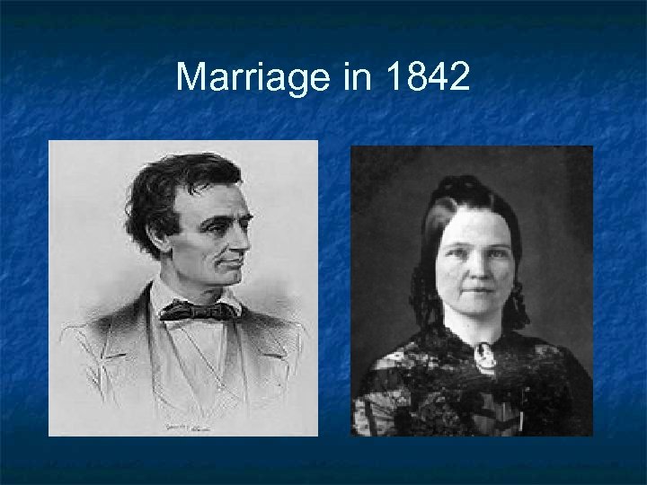 Marriage in 1842 