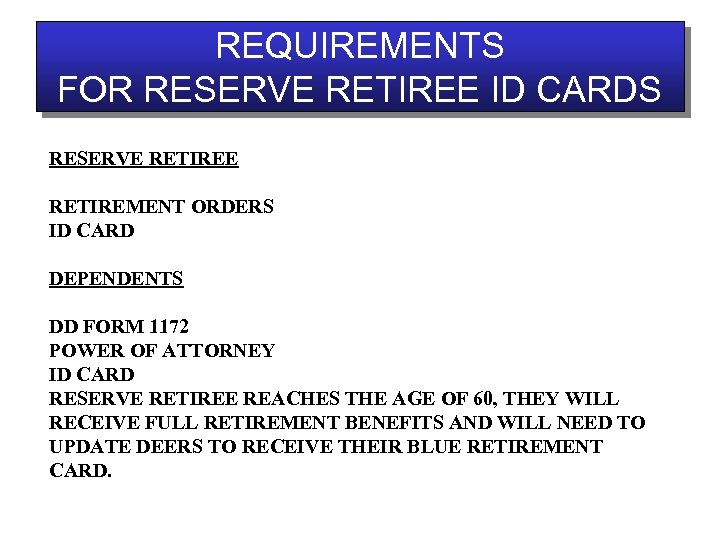 ID CARD SECTION AGENDA REQUIREMENTS FOR RETIRED ID