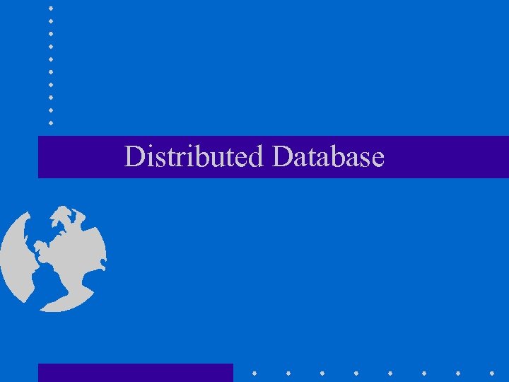 Distributed Database 