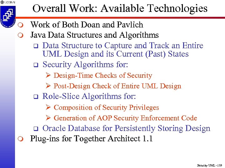 Overall Work: Available Technologies m m Work of Both Doan and Pavlich Java Data