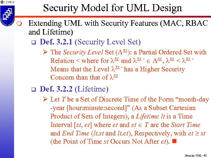 Security Model for UML Design m Extending UML with Security Features (MAC, RBAC and