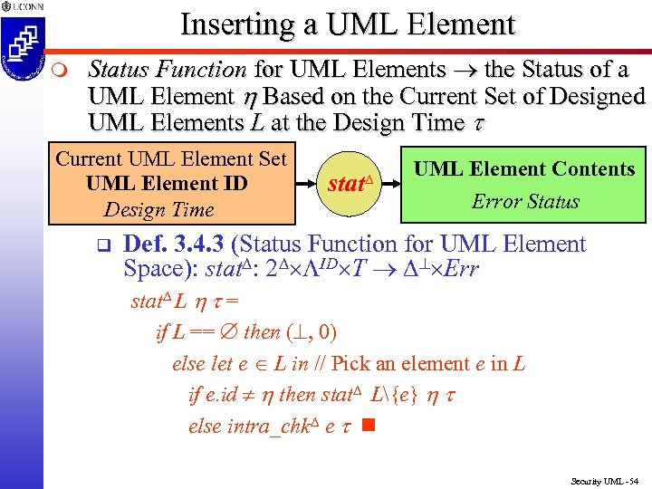 Inserting a UML Element m Status Function for UML Elements the Status of a