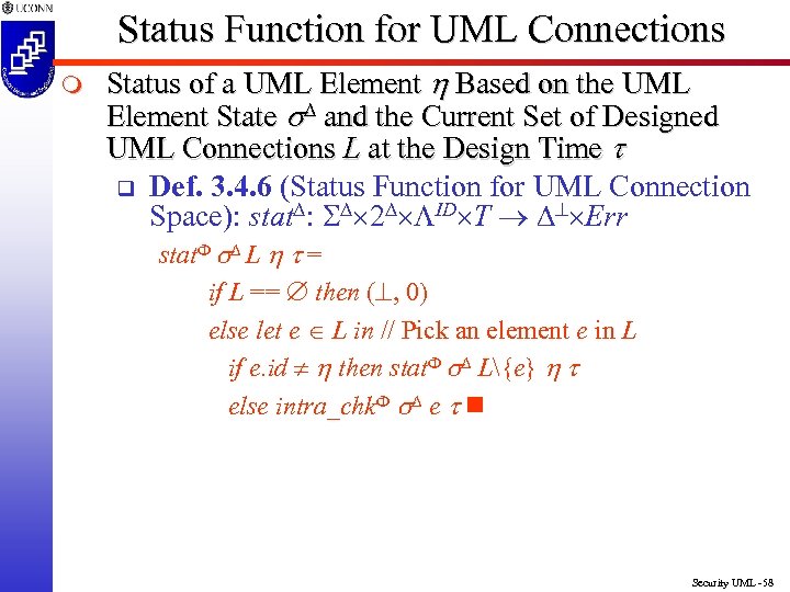 Status Function for UML Connections m Status of a UML Element h Based on