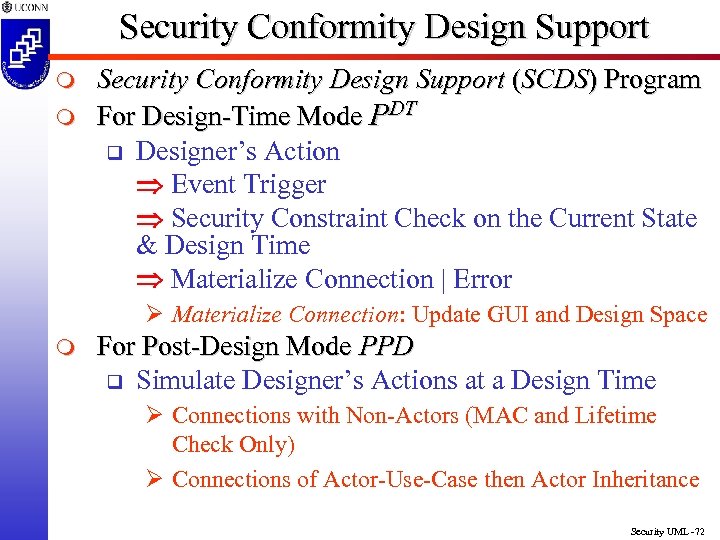 Security Conformity Design Support m m Security Conformity Design Support (SCDS) Program For Design-Time