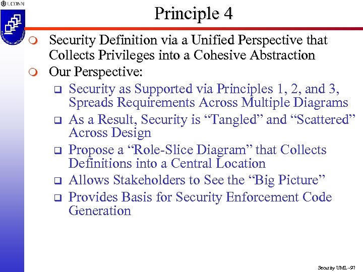 Principle 4 m m Security Definition via a Unified Perspective that Collects Privileges into