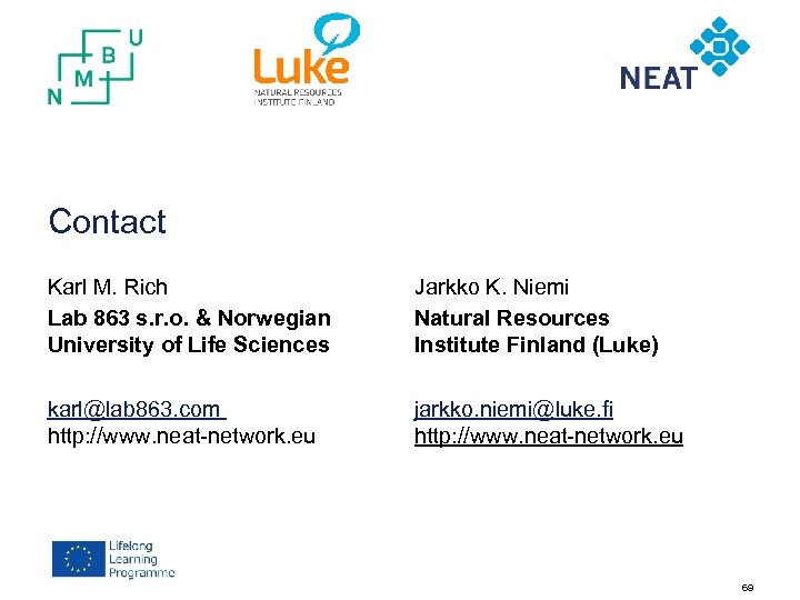 Contact Karl M. Rich Lab 863 s. r. o. & Norwegian University of Life