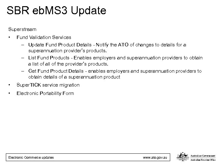 SBR eb. MS 3 Update Superstream • Fund Validation Services – Update Fund Product