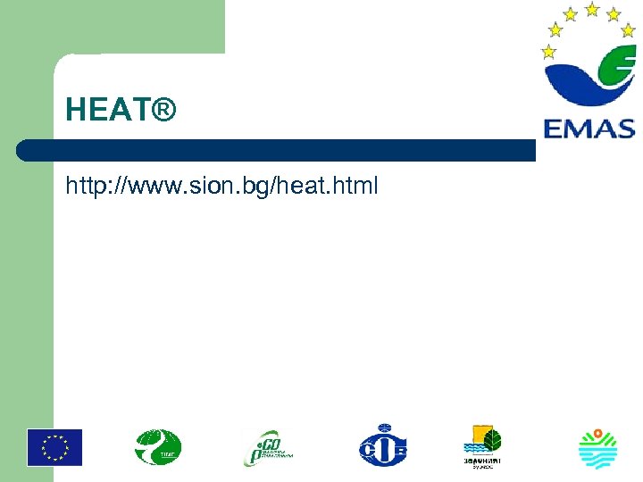 HEAT® http: //www. sion. bg/heat. html 
