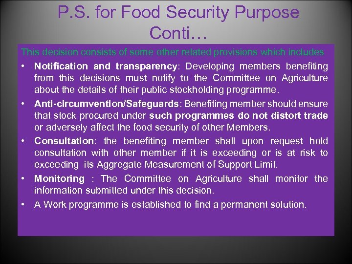 P. S. for Food Security Purpose Conti… This decision consists of some other related