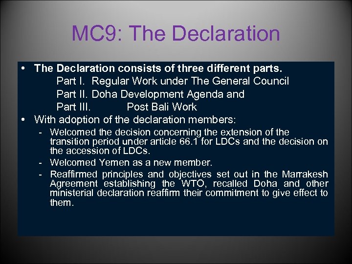 MC 9: The Declaration • The Declaration consists of three different parts. Part I.