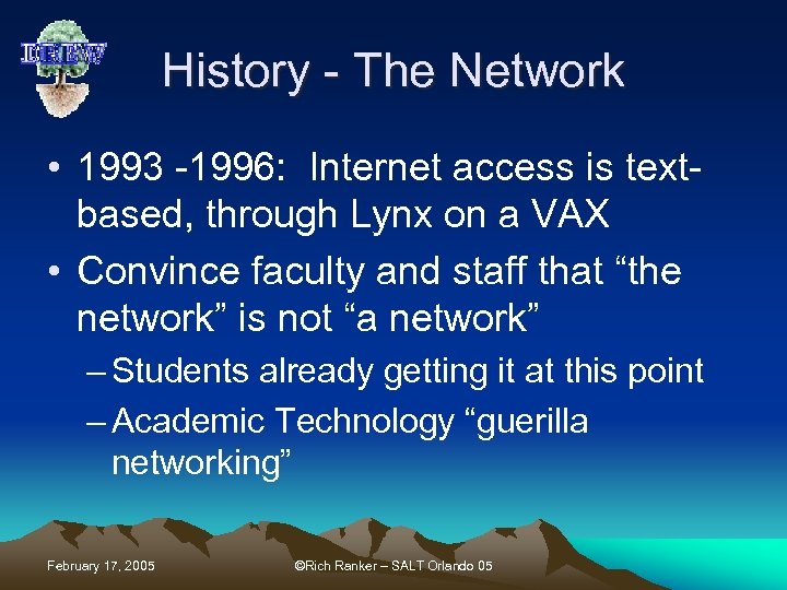 History - The Network • 1993 -1996: Internet access is textbased, through Lynx on