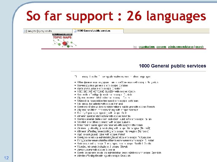 So far support : 26 languages 12 