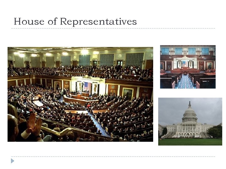 House of Representatives 