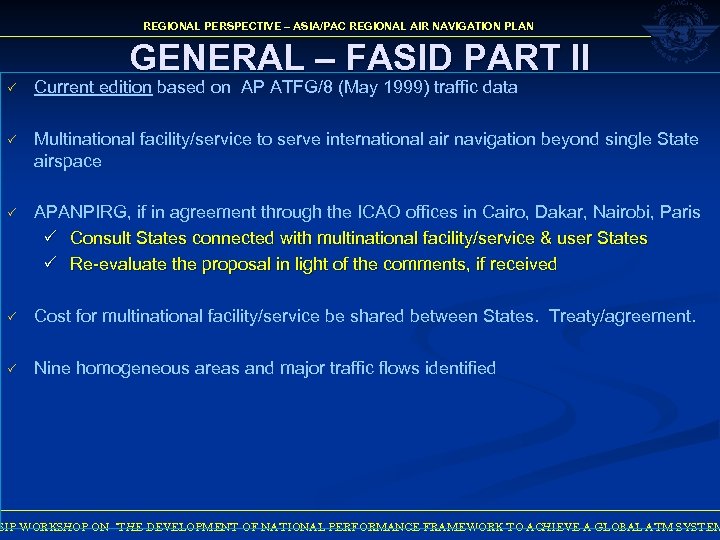 REGIONAL PERSPECTIVE – ASIA/PAC REGIONAL AIR NAVIGATION PLAN GENERAL – FASID PART II P
