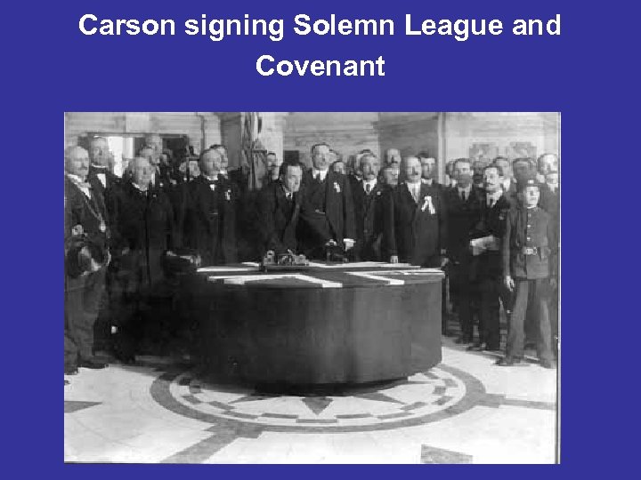 Carson signing Solemn League and Covenant 