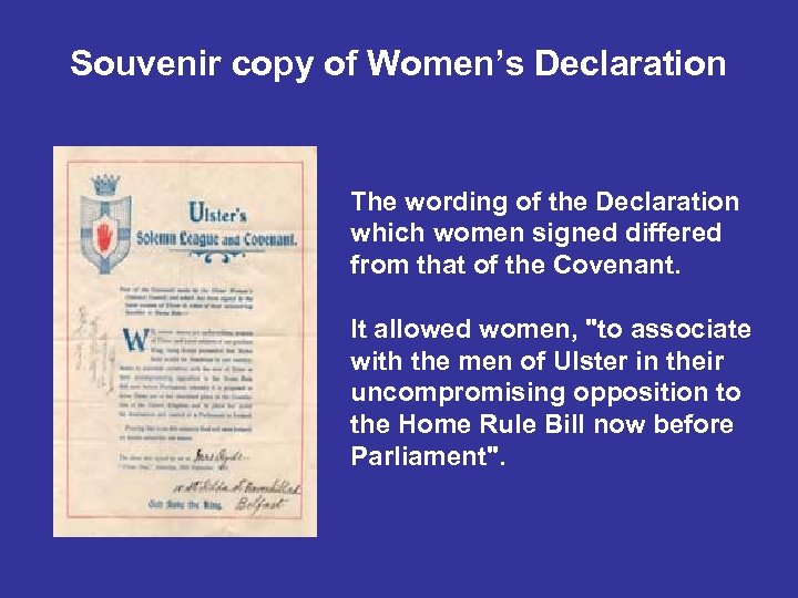 Souvenir copy of Women’s Declaration The wording of the Declaration which women signed differed