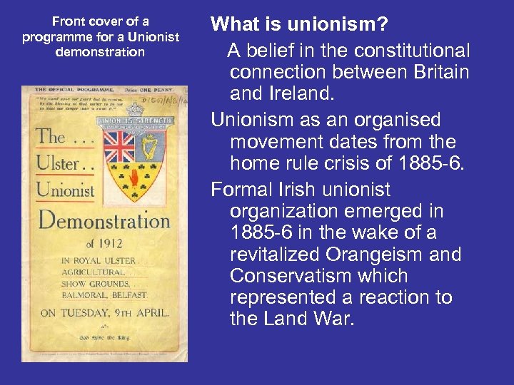 Front cover of a programme for a Unionist demonstration What is unionism? A belief