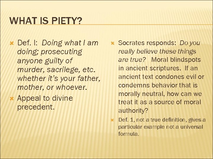 Mark Pursley Plato S Euthyphro Purposes To Analyze Piety