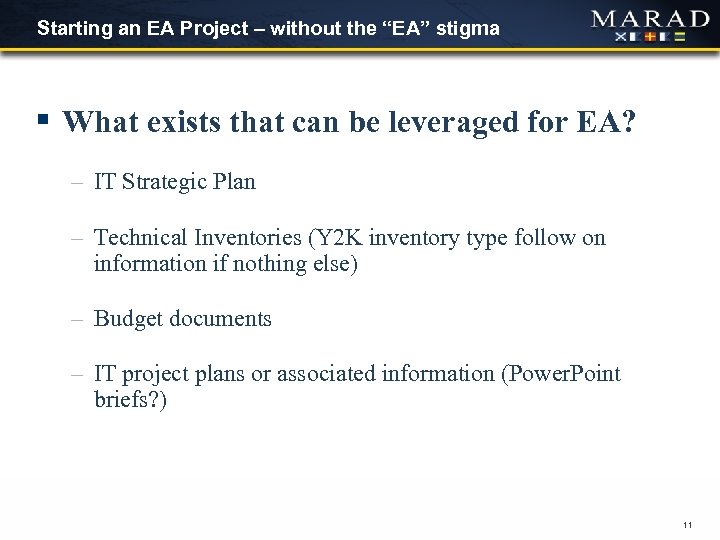 Starting an EA Project – without the “EA” stigma § What exists that can