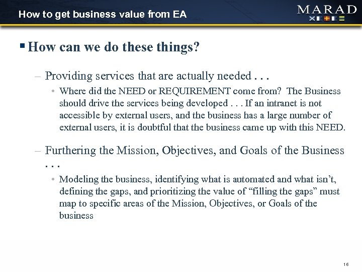 How to get business value from EA § How can we do these things?