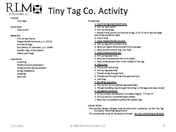 Product Tiny Tags Tiny Tag Co. Activity Equipment Hole punch. Materials Pre-cut tag blanks.