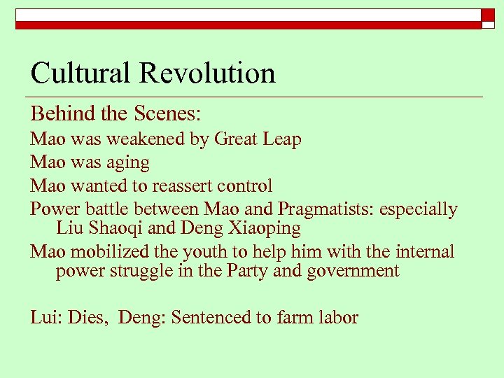 Cultural Revolution Behind the Scenes: Mao was weakened by Great Leap Mao was aging