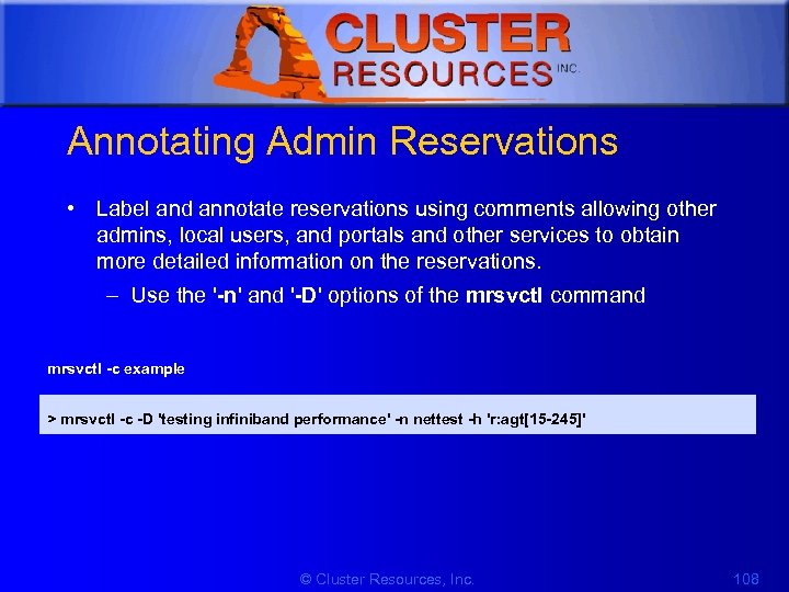 1 Annotating Admin Reservations • Label and annotate reservations using comments allowing other admins,