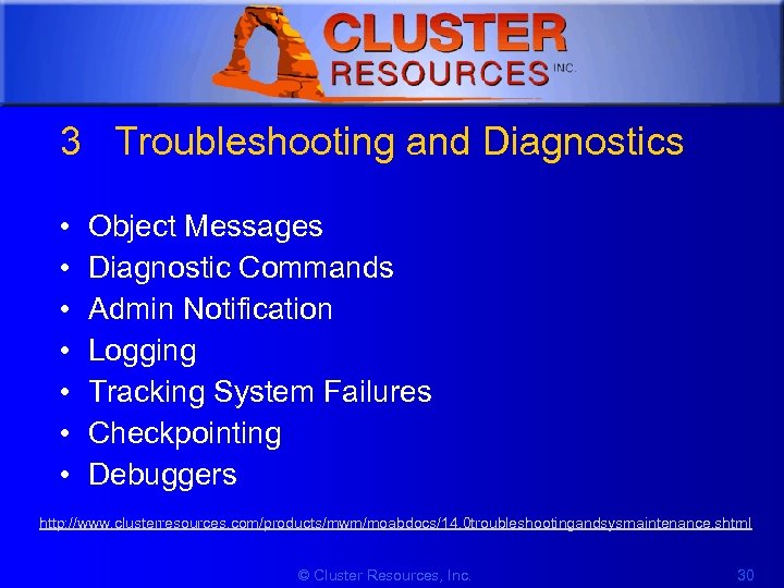 1 3 Troubleshooting and Diagnostics • • Object Messages Diagnostic Commands Admin Notification Logging