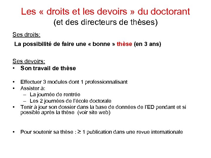 Les « droits et les devoirs » du doctorant (et des directeurs de thèses)