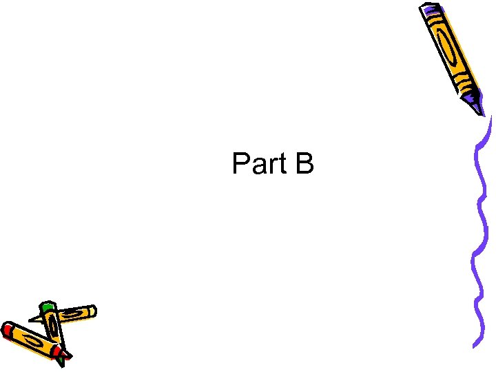 Part B 