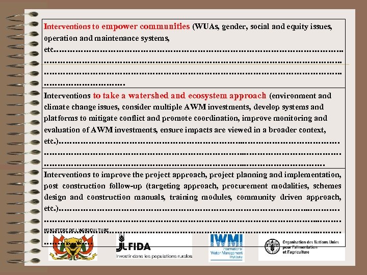 Interventions to empower communities (WUAs, gender, social and equity issues, operation and maintenance systems,