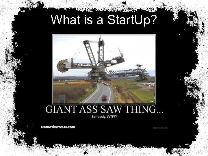 What is a Start. Up? 